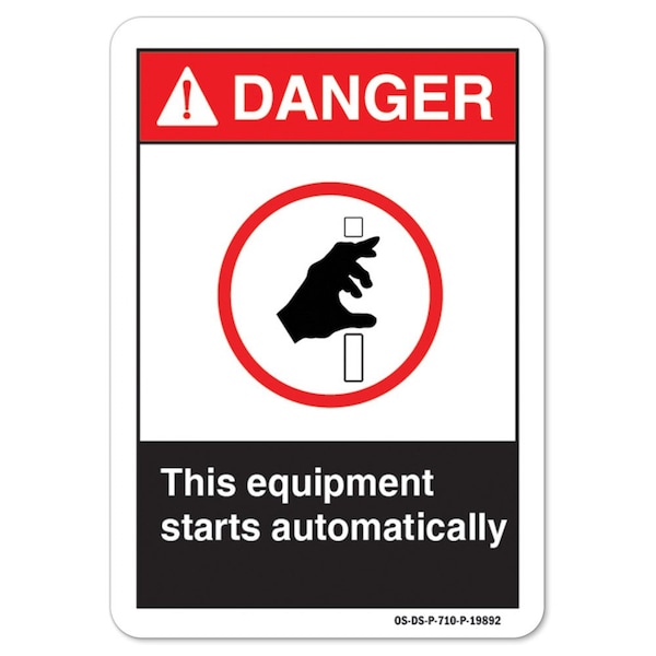ANSI Sign, This Equipment Starts Automatically, 18in X 12in Rigid Plastic, 12" H, 18" W, Landscape